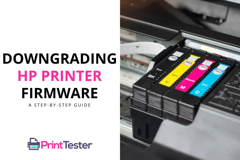 How to Downgrade HP Printer Firmware?