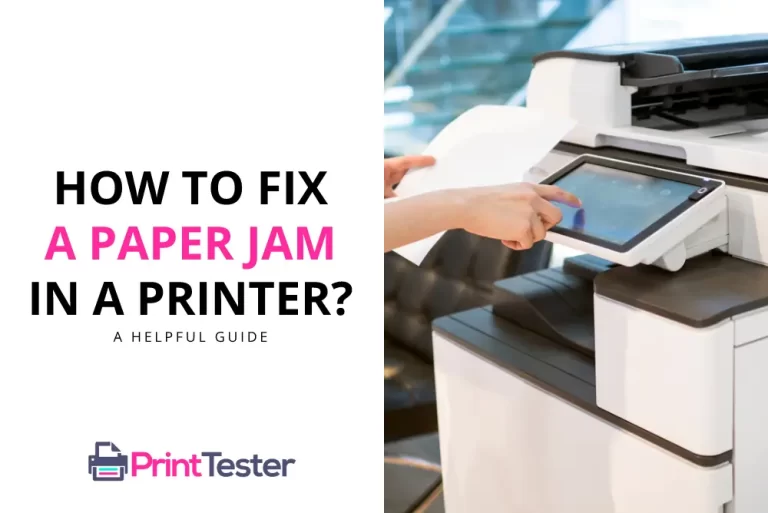 How to Fix a Paper Jam in a Printer: A Helpful Guide