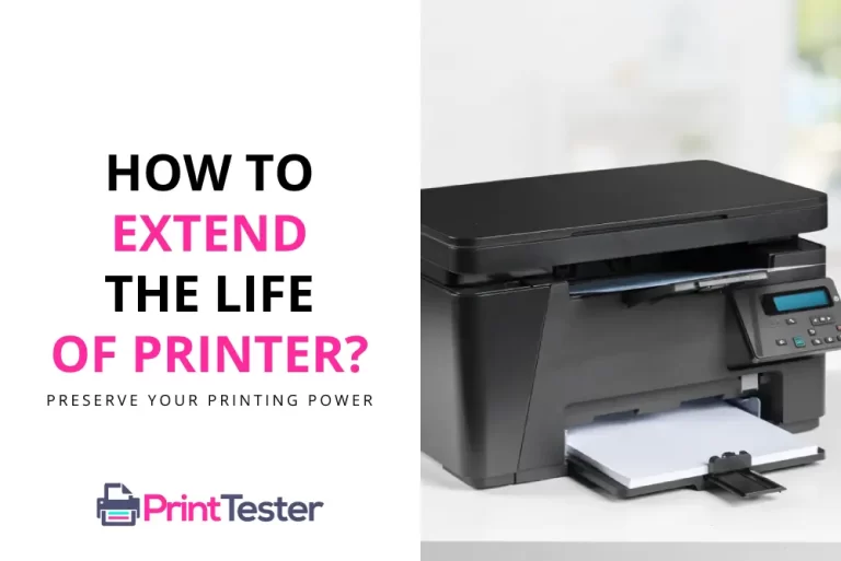 How To Extend the Life of Your Printer: Preserve Your Printing Power
