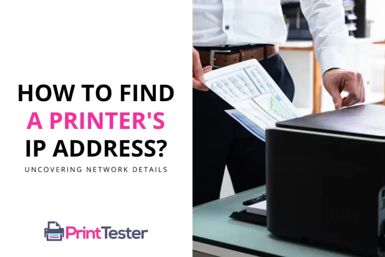 How to Find a Printer’s IP Address: Uncovering Network Details