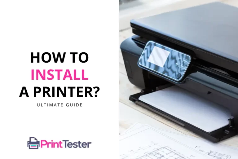 How to Install a Printer: Ultimate Guide Across Different Platforms and Brands