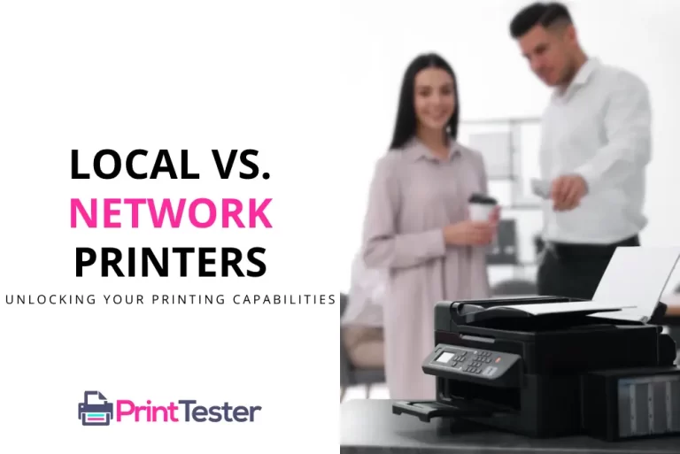 Local vs Network Printers: Unlocking Your Printing Capabilities