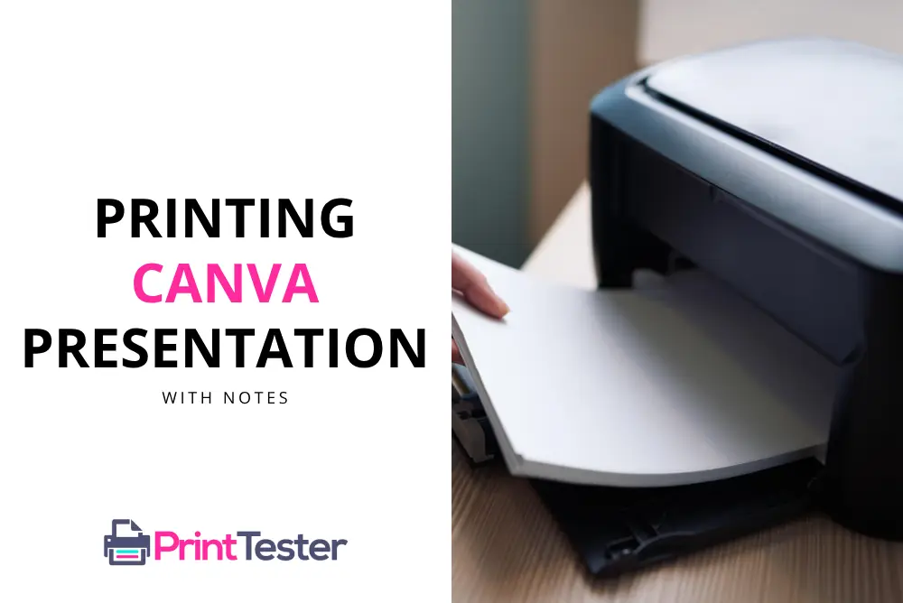 Printing Canva Presentation with Notes