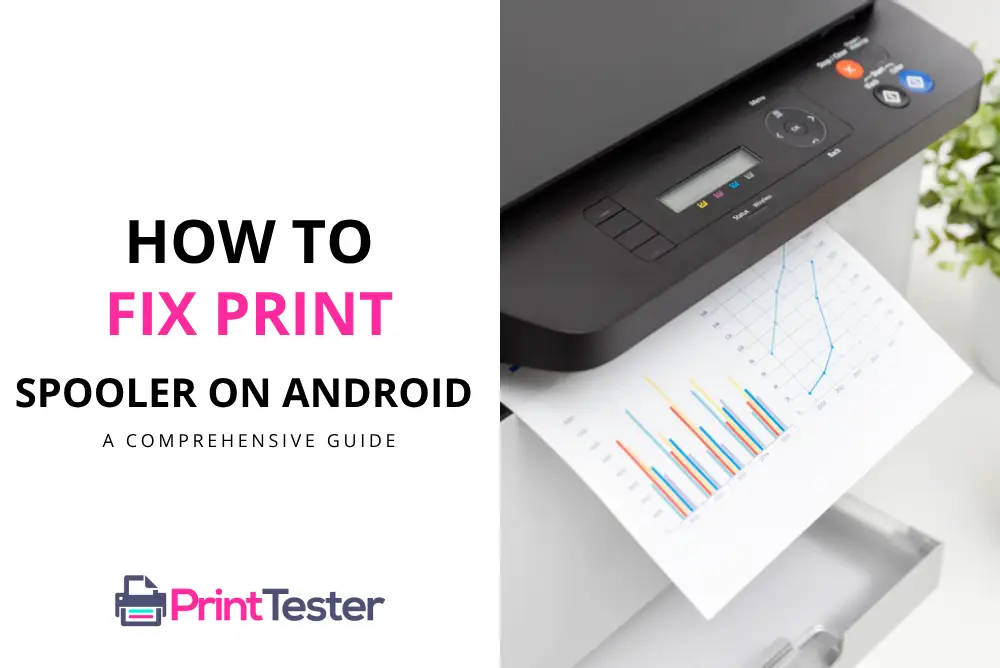 How to Fix Print Spooler on Android Phone