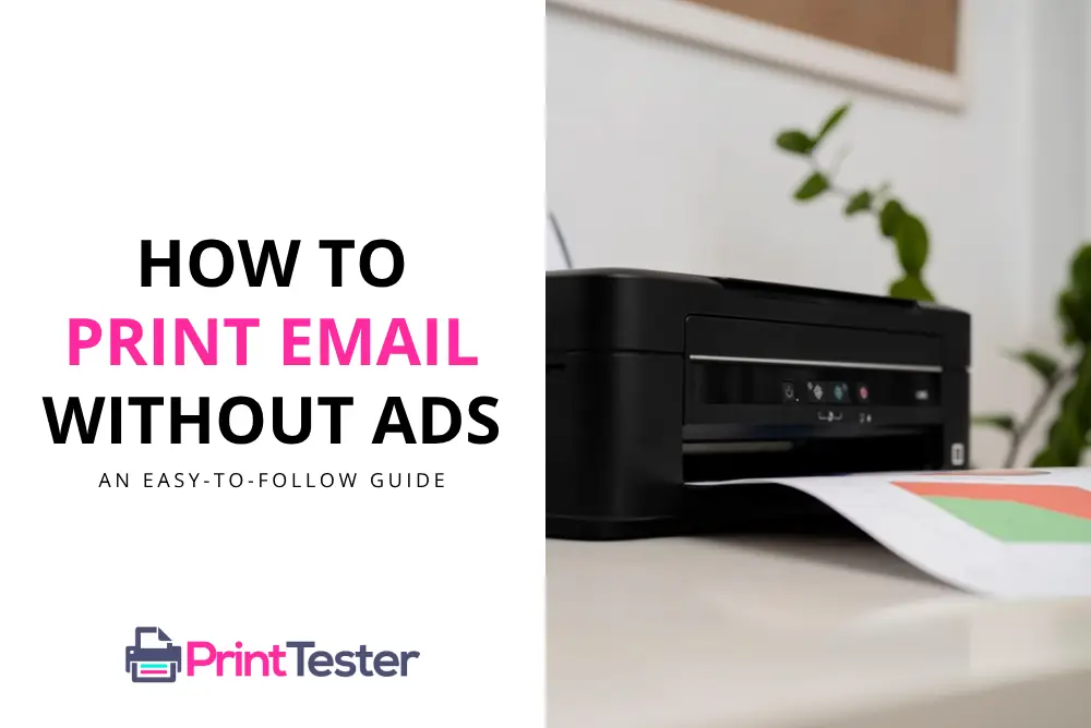 how-to-print-email-without-ads-an-easy-to-follow-guide