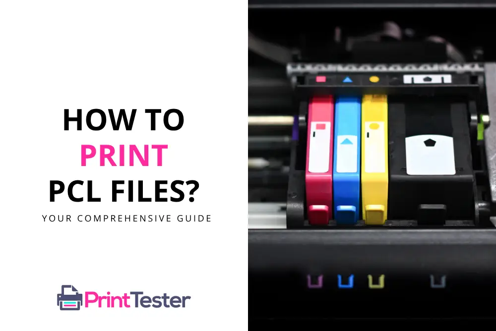 How to Print PCL Files