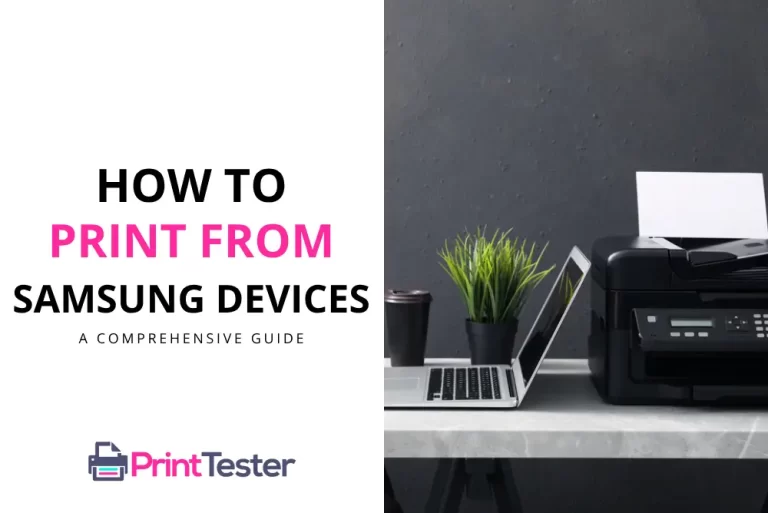 How to Print from Samsung Devices: A Comprehensive Guide